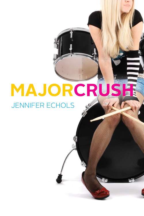 Book cover of Major Crush