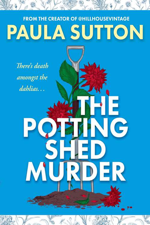 Book cover of The Potting Shed Murder (A Hill House Vintage Murder Mystery)