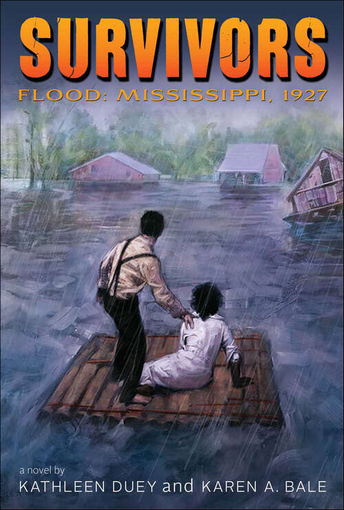 Book cover of Flood: Mississippi 1927 (Survivors Ser. #5)