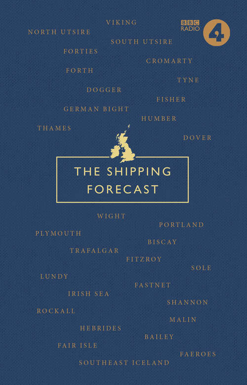 Book cover of The Shipping Forecast: A Miscellany