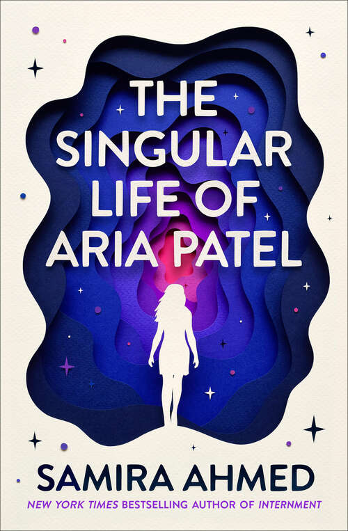 Book cover of The Singular Life of Aria Patel