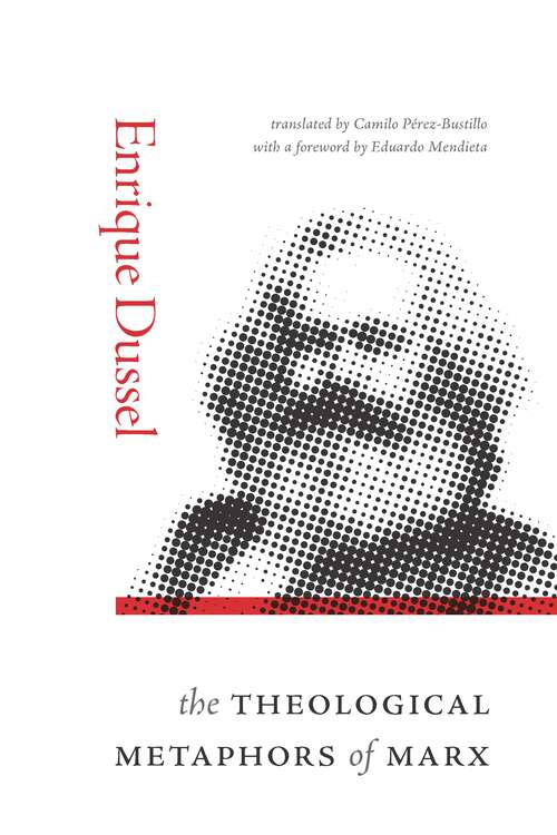 Book cover of The Theological Metaphors of Marx