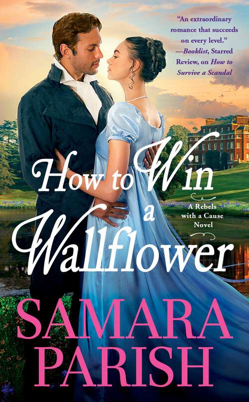 Book cover of How to Win a Wallflower (Rebels with a Cause #3)