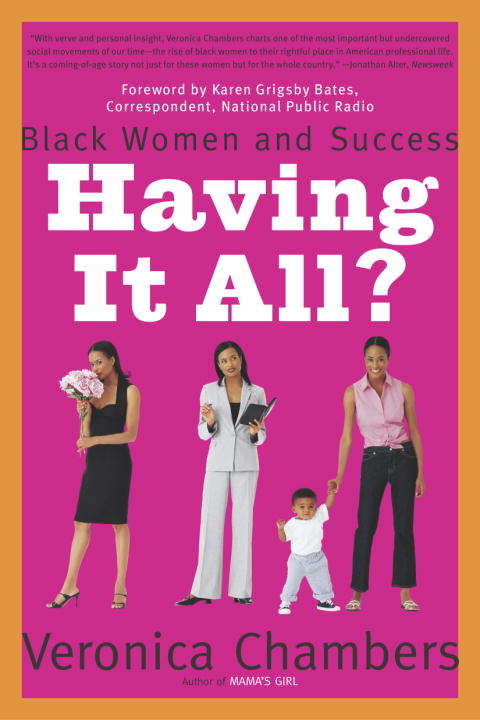 Having It All? Black Women and Success