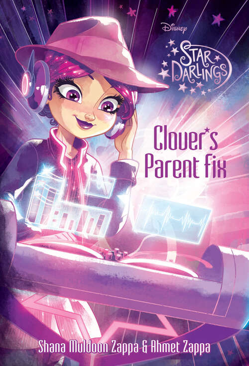 Book cover of Star Darlings: Clover's Parent Fix (Star Darlings)