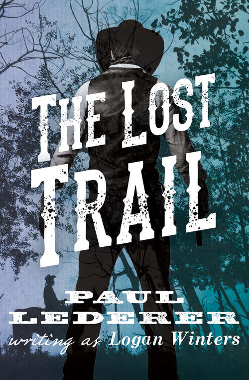 Book cover of The Lost Trail