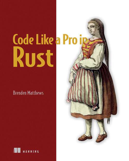 Book cover of Code Like a Pro in Rust