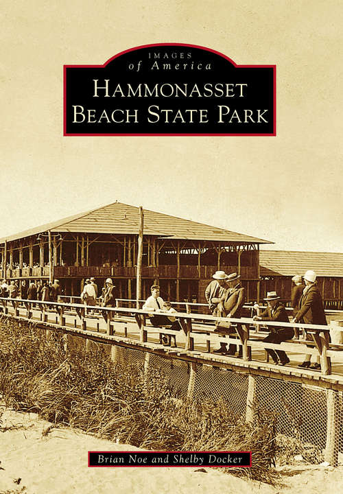 Hammonasset Beach State Park (Images of America)