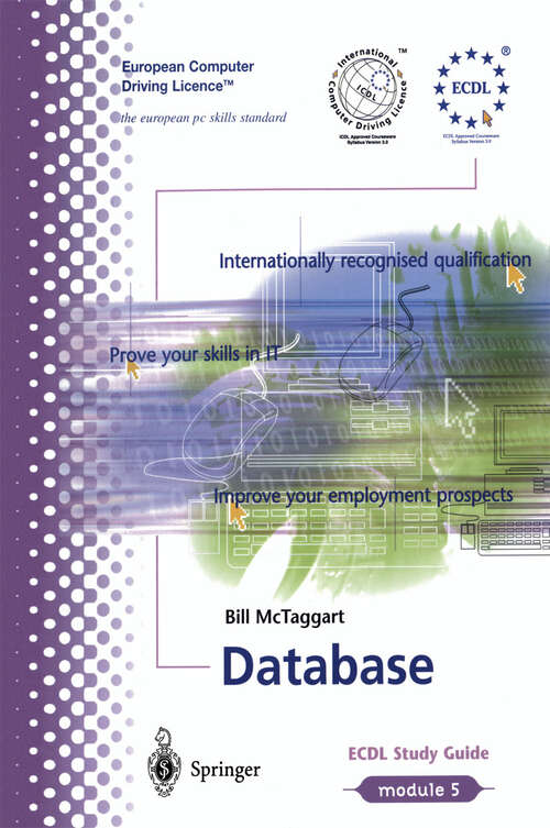 Book cover of Database: Ecdl - The European Pc Standard (European Computer Driving Licence Ser. #5)