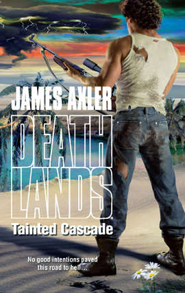 Tainted Cascade (Deathlands #98)