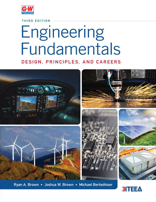 Engineering Fundamentals: Design, Principles, And Careers