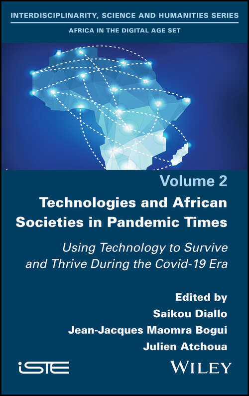 Book cover of Technologies and African Societies in Pandemic Times: Using Technology to Survive and Thrive During the Covid-19 Era