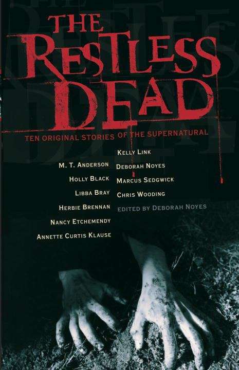 Book cover of The Restless Dead: Ten Original Stories of the Supernatural