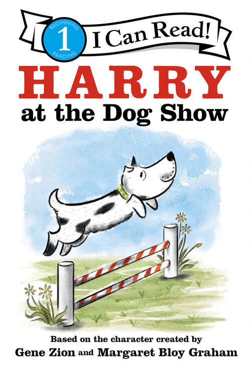 Book cover of Harry at the Dog Show (I Can Read Level 1)