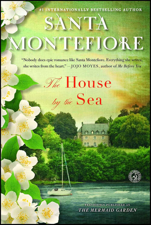 Book cover of The House by the Sea: A Novel