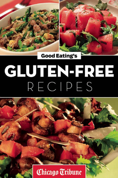 Book cover of Good Eating's Gluten-Free Recipes