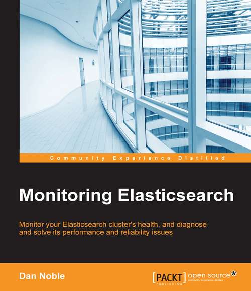 Book cover of Monitoring Elasticsearch