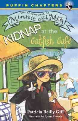 Book cover of Kidnap at the Catfish Cafe (Adventures of Minnie and Max)