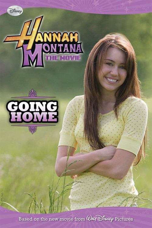 Book cover of Going Home (Disney's Hannah Montana the Movie)