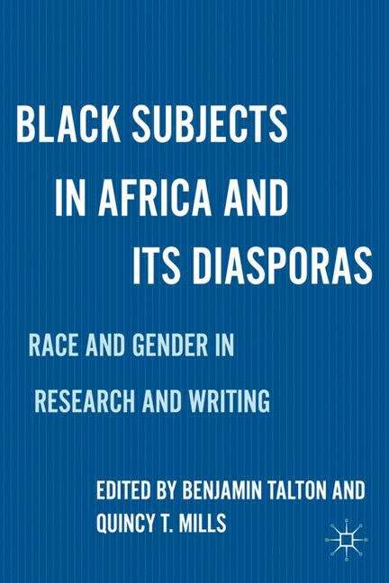 Book cover of Black Subjects in Africa and Its Diasporas