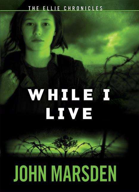 Book cover of While I Live (The Ellie Chronicles #1)