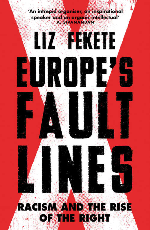 Book cover of Europe's Fault Lines: Racism and the Rise of the Right
