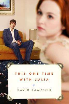 Book cover of This One Time With Julia