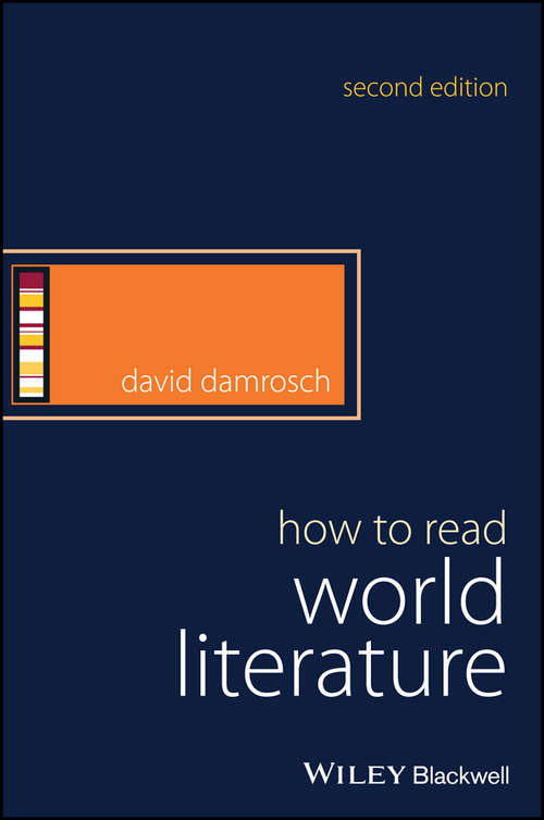 How to Read World Literature (How to Study Literature #7)