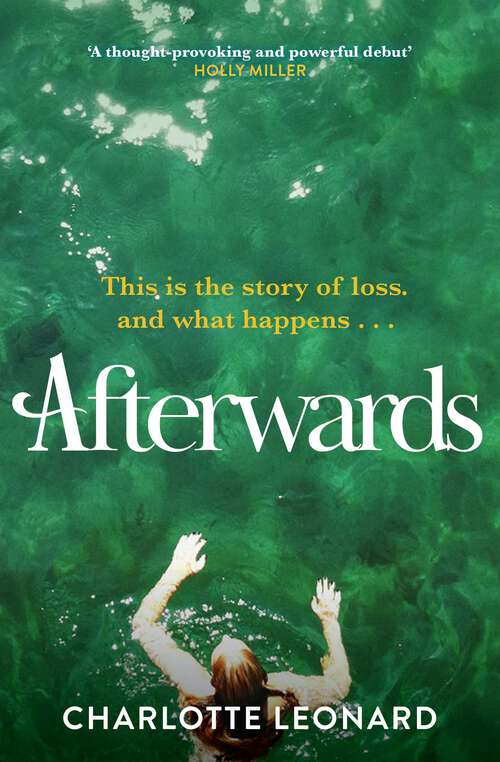 Book cover of Afterwards: heart-breaking, emotional and truly uplifting