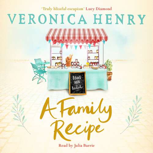 Book cover of A Family Recipe: A deliciously feel-good story of family and friendship, from the Sunday Times bestselling author