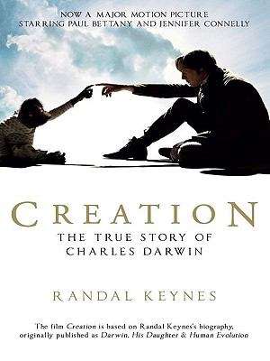 Book cover of Creation (Movie Tie-In): Darwin, His Daughter & Human Evolution