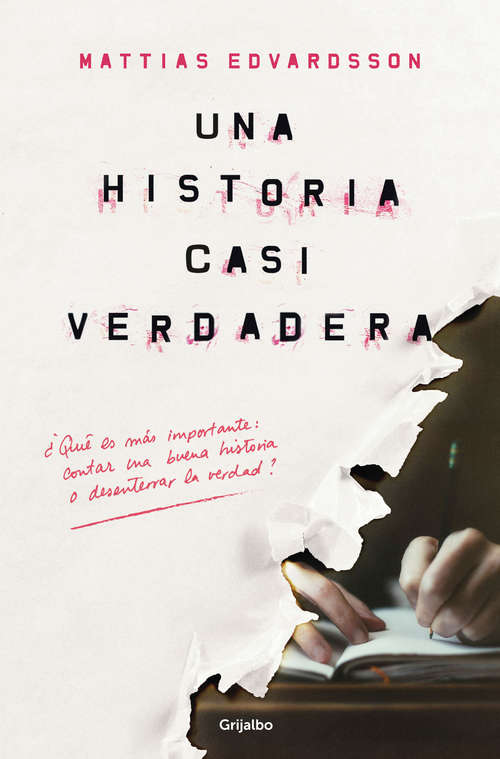 Book cover of Una historia casi verdadera