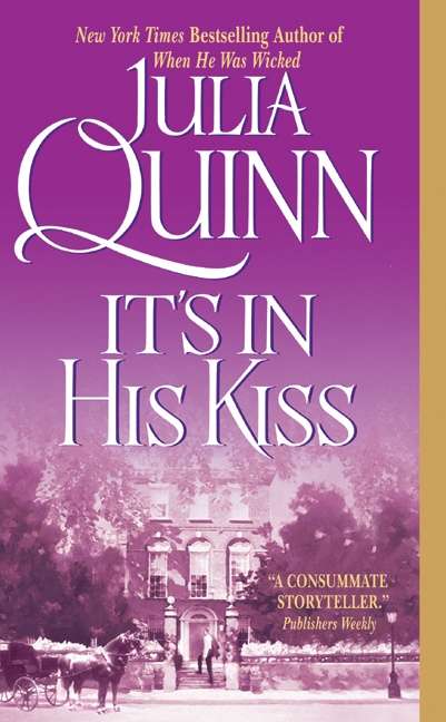 Book cover of It's in His Kiss (Bridgerton Series #7)