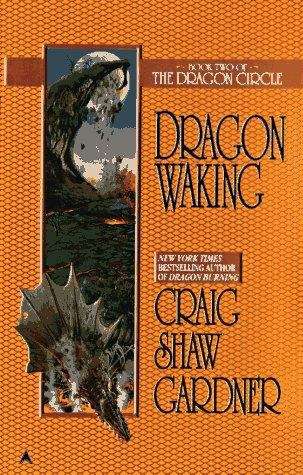 Dragon Waking (Dragon Circle #2)