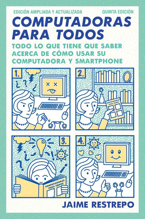 Book cover of Computadoras para todos: Quinta edicion, revisada y actualizada