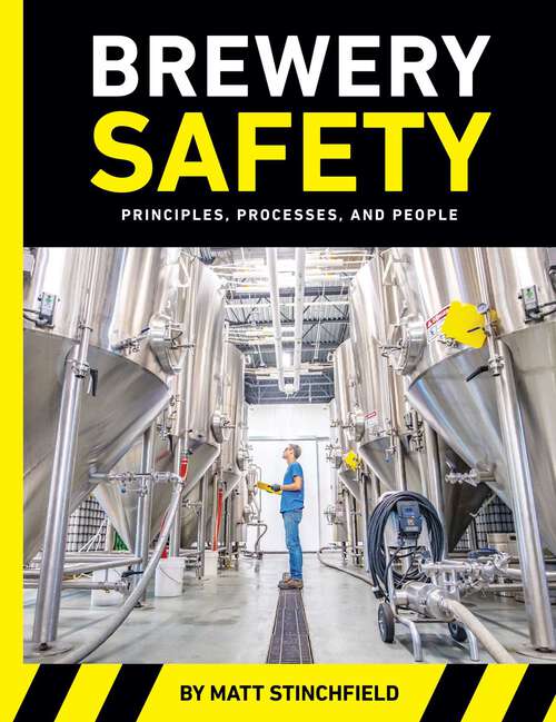 Book cover of Brewery Safety: Principles, Processes, and People