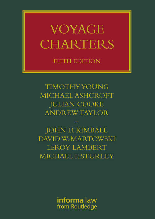 Book cover of Voyage Charters (5) (Lloyd's Shipping Law Library)