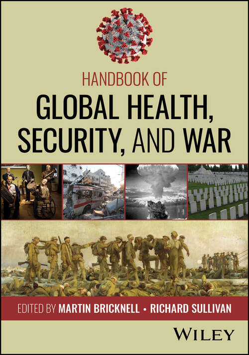 Book cover of Handbook of Global Health, Security, and War
