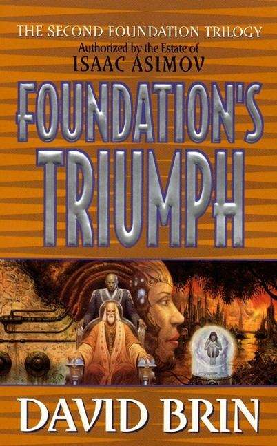 Foundation's Triumph (Second Foundation #3)