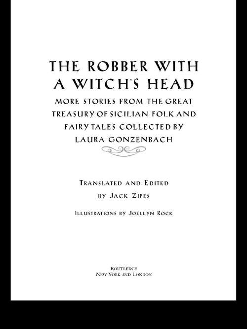 Book cover of The Robber with a Witch's Head: More Stories from the Great Treasury of Sicilian Folk and Fairy Tales Collected by Laura Gonzenbach