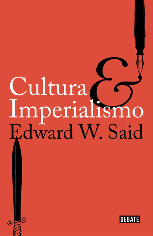 Book cover of Cultura e imperialismo (Colección Argumentos/anagrama Ser.: Vol. 187)