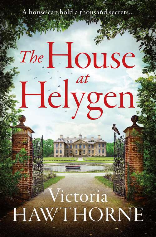 Book cover of The House at Helygen: A gripping and emotional historical mystery