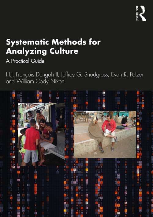 Systematic Methods for Analyzing Culture: A Practical Guide