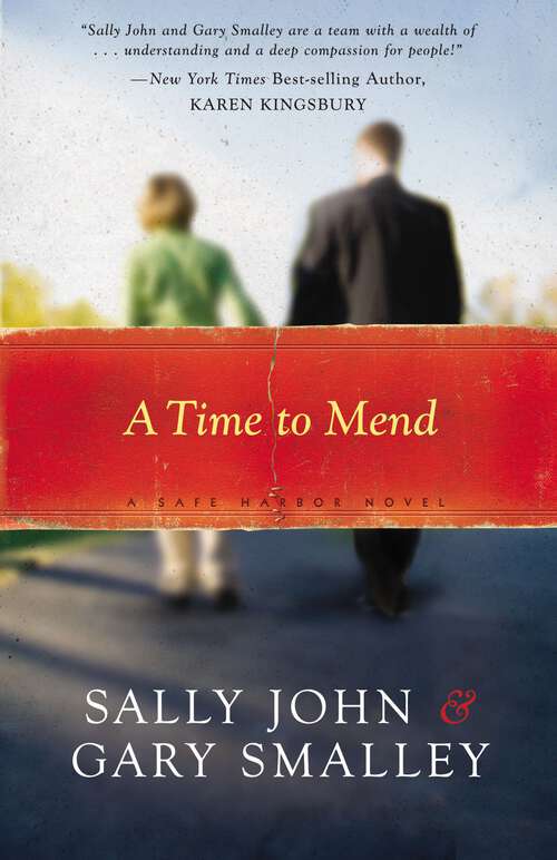 Book cover of A Time to Mend (Safe Harbor #1)