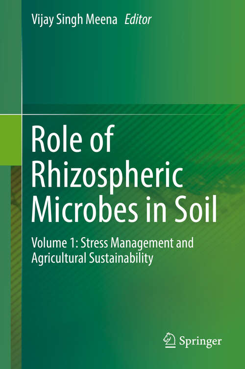 Role of Rhizospheric Microbes in Soil: Volume 2: Nutrient Management And Crop Improvement
