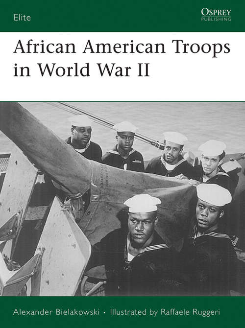 African American Troops in World War II