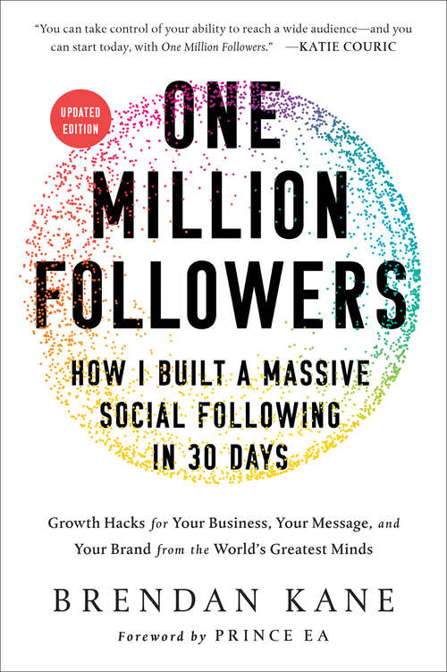 Book cover of One Million Followers: How I Built a Massive Social Following in 30 Days