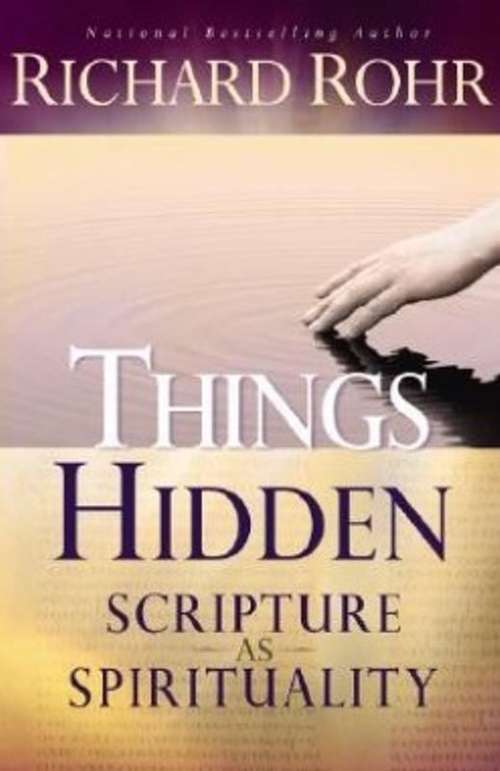 Book cover of Things Hidden: Scripture as Spirituality