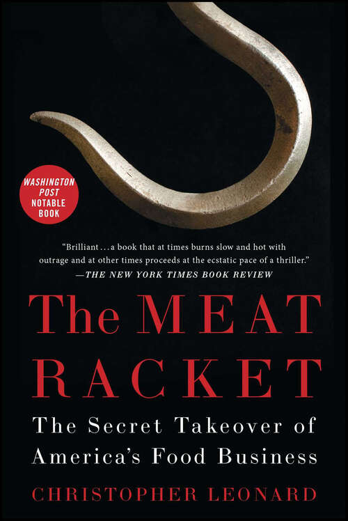 Book cover of The Meat Racket: The Secret Takeover of America's Food Business