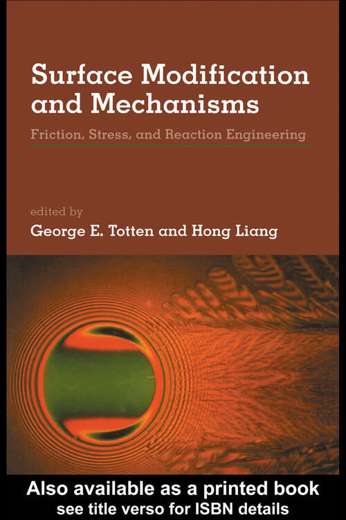 Book cover of Surface Modification and Mechanisms: Friction, Stress, and Reaction Engineering (1)